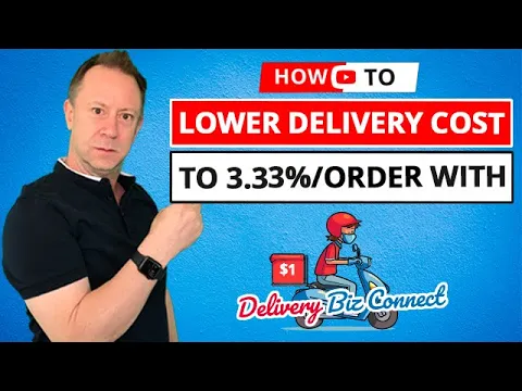How to Lower My Restaurant Delivery Cost to 3.33% with DeliveryBizConnect