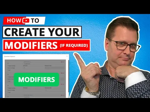 Create Your Modifiers if Required - Final with caption
