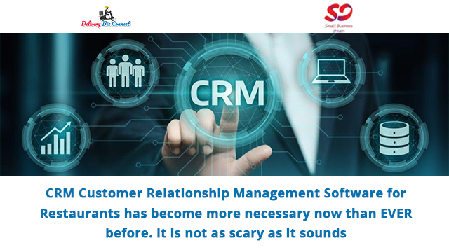 Restaurant CRM Has Become More Necessary Than EVER - And It's Not as Scary as It sounds