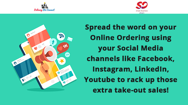 Use Social Media to Spread the Word on Your Online Ordering to Rack up Those Extra Take-out Sales!